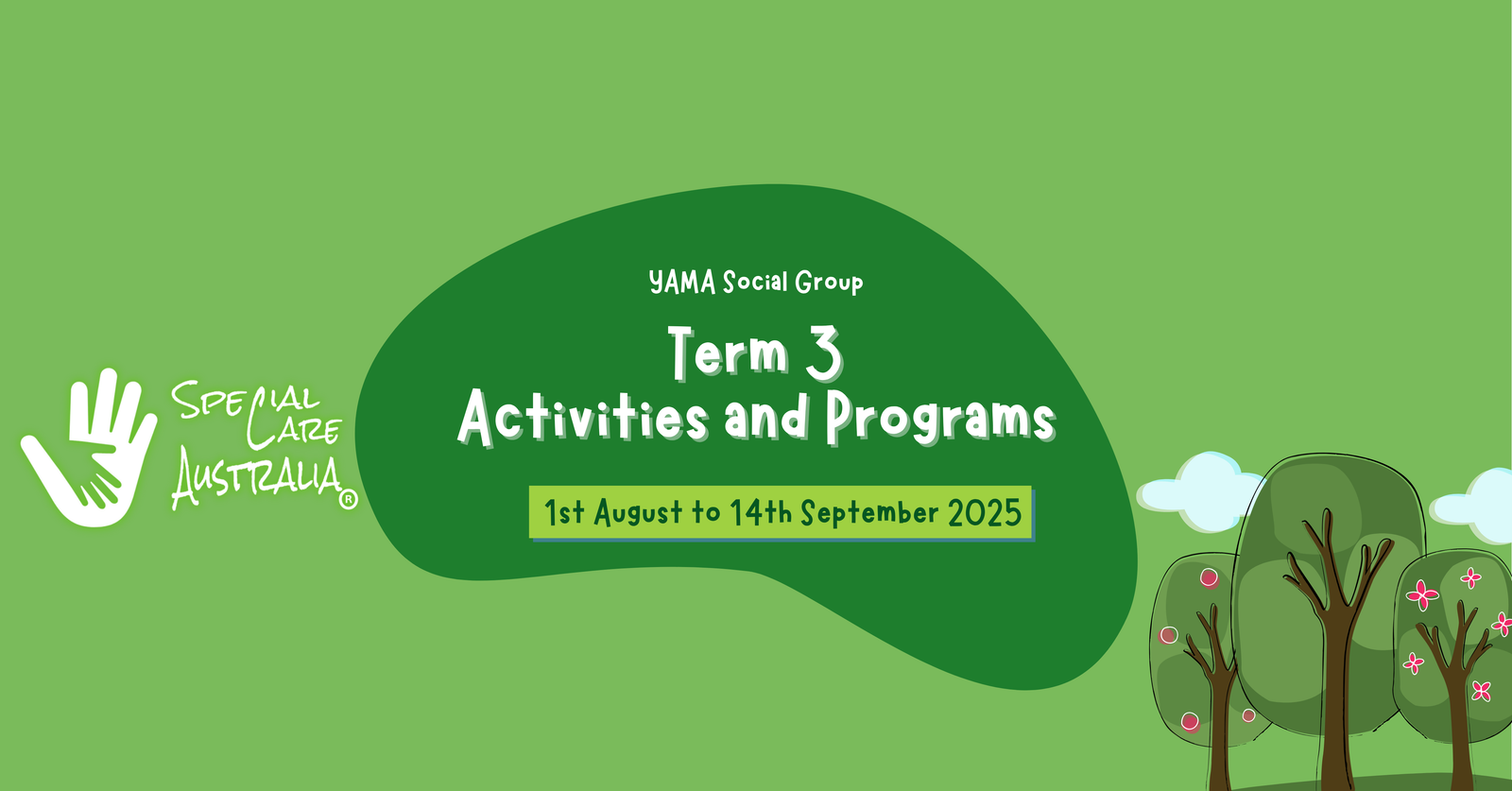 YAMA(hello) Social Group Activities Term 3 Weekend Activities 2025